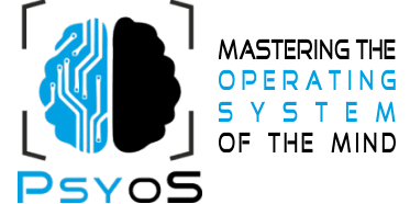 PsyOS - mastering the Operating System of the Mind